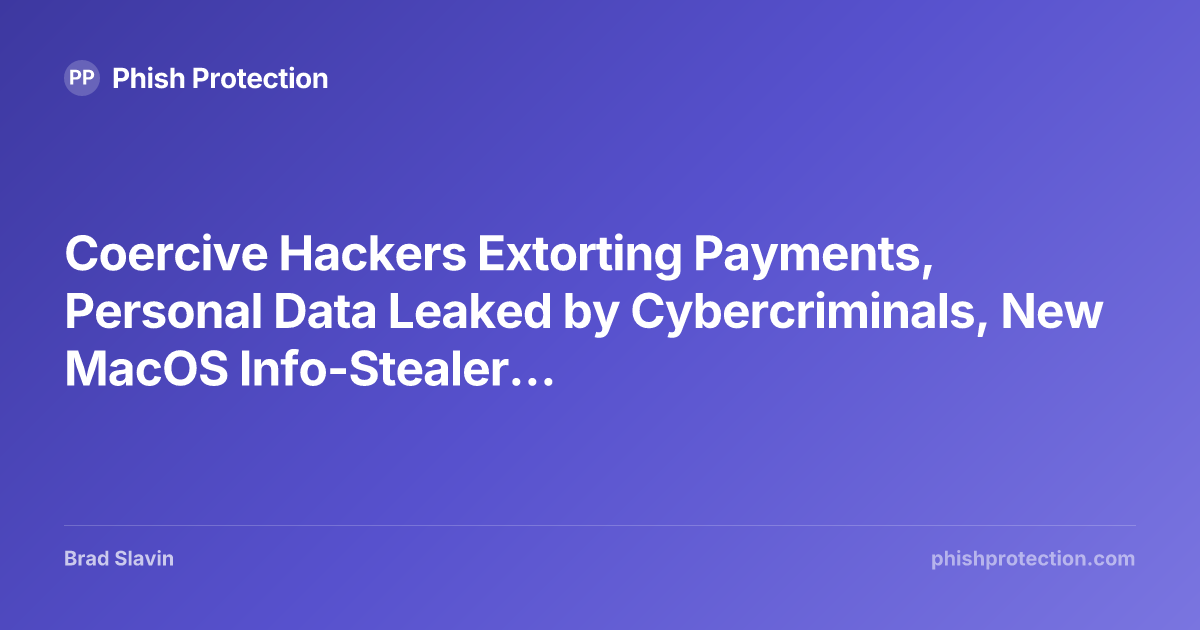 Coercive Hackers Extorting Payments, Personal Data Leaked by ...